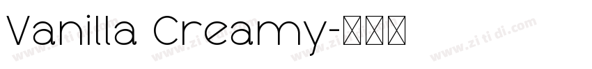 Vanilla Creamy字体转换